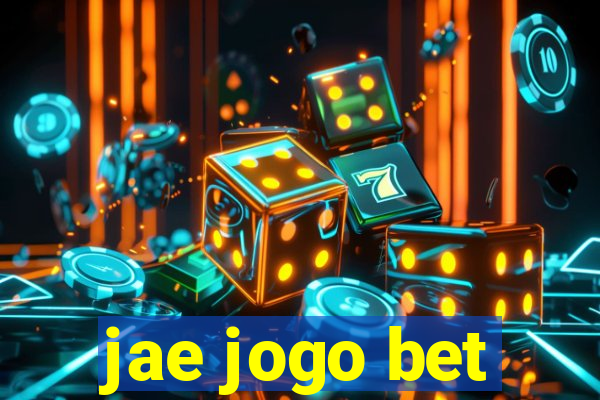 jae jogo bet